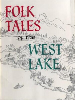 cover image of Folk Tales of the West Lake